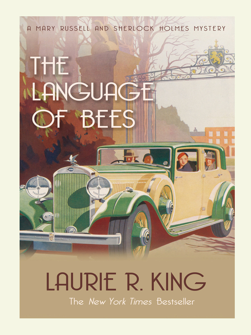 Title details for The Language of Bees by Laurie R. King - Available